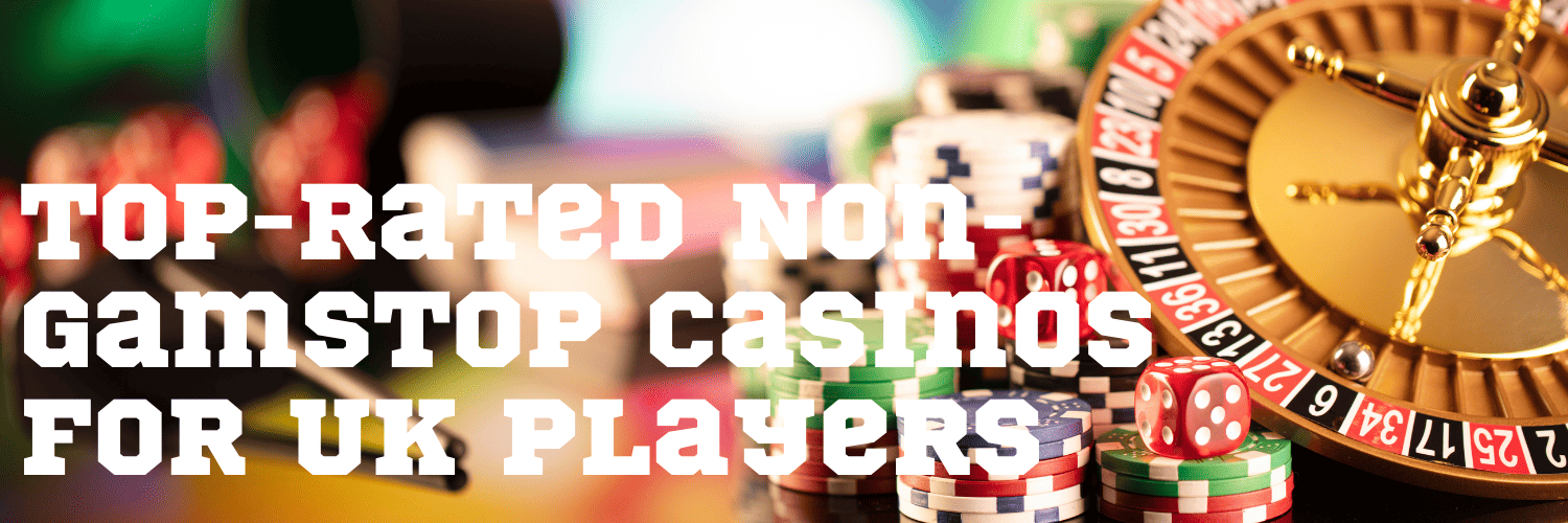 Exploring UK Non GamStop Casinos A Guide to Alternative Gaming Options