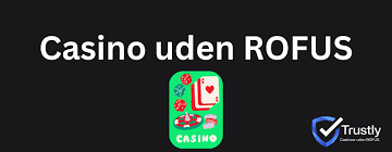 Casino Uden ROFUS Med Lav - Spil Ansvarligt